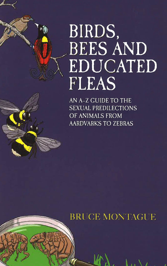 Birds Bees And Educated Fleas