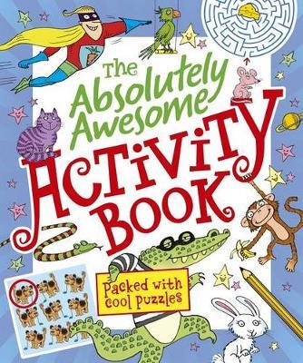 The Absolutely Awesome Activity Book
