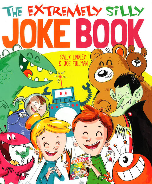 The Extremely Silly Joke Book