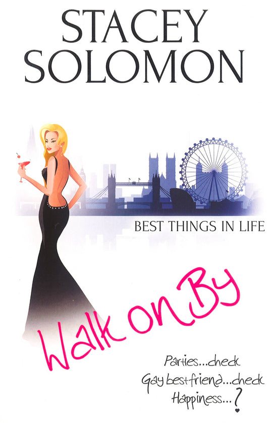 Walk On By (Best Things In Life Book 1)