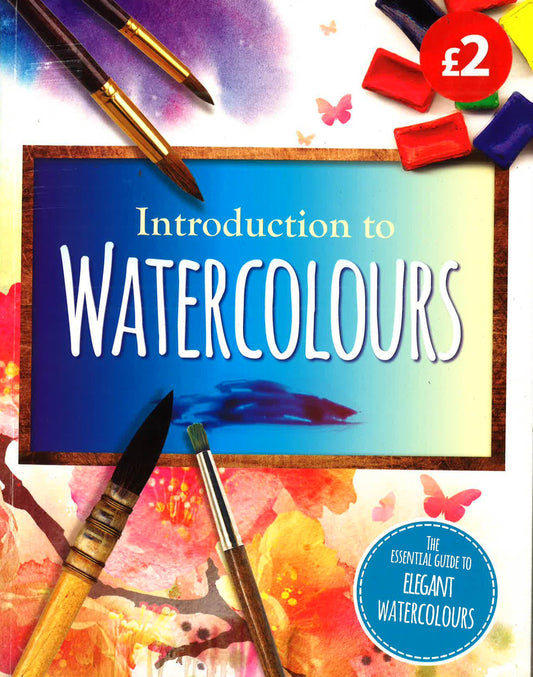 Complete Guide P/B: Introduction To Watercolours