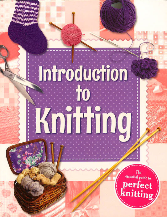 Introduction To Knitting
