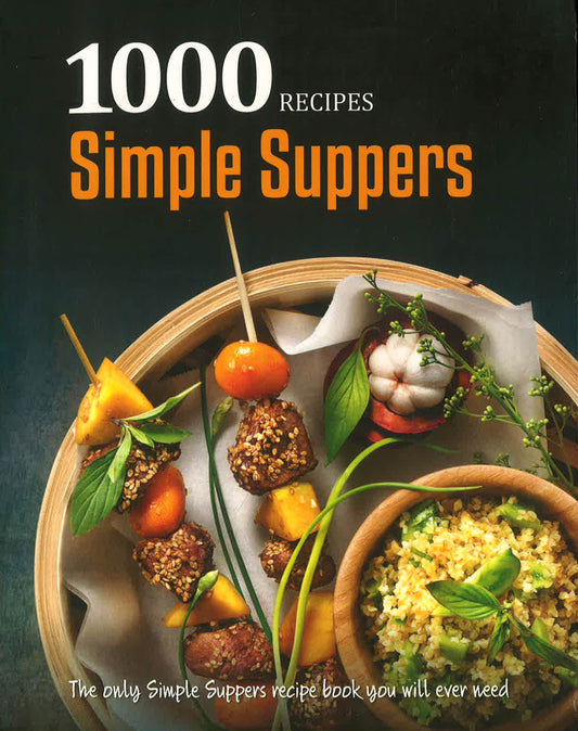 100 Simple Suppers Recipes