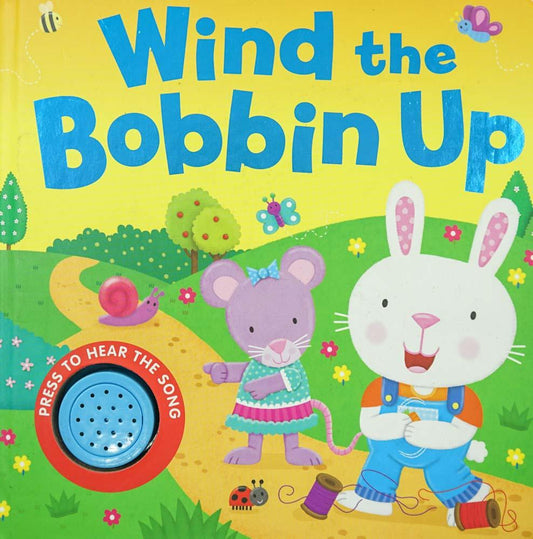 Wind The Bobbin Up