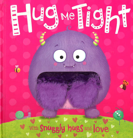 Hug Me Tight!