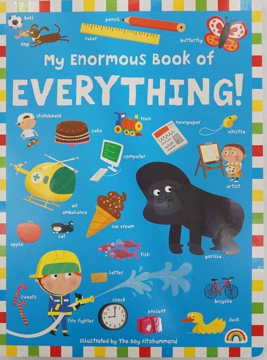 My Enormous Book Of Everything!