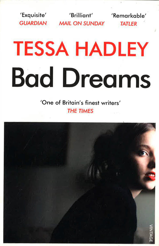 Bad Dreams And Other Stories