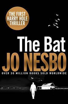 The Bat : Harry Hole 1 (20Th Anniversary Edition)