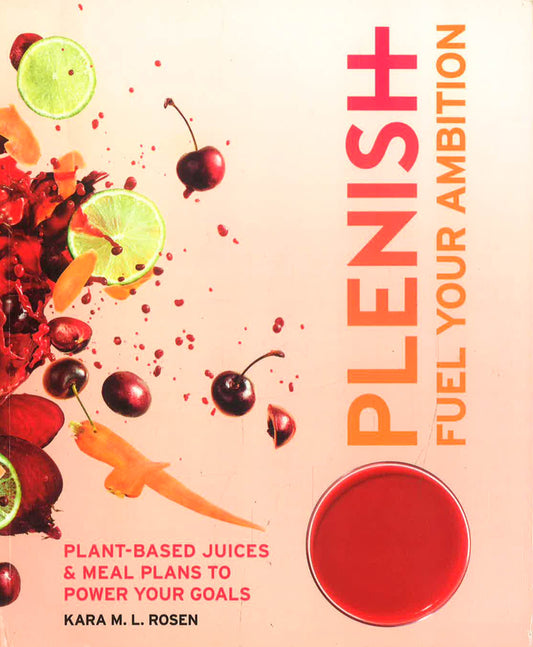 Plenish: Fuel Your Ambition