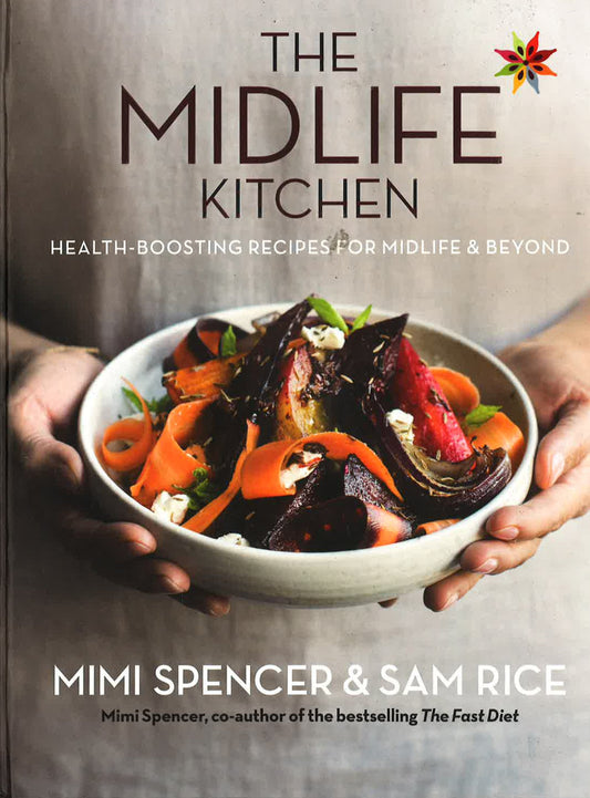 Midlife Kitchen Health Boosting Recipes For Midlife