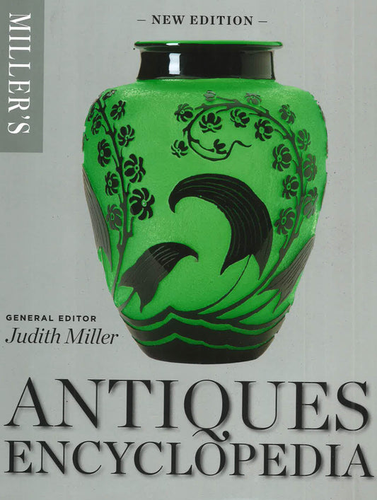 Miller's Antiques Enclopedia