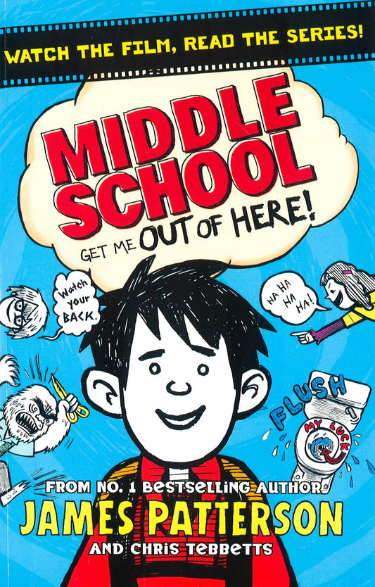 Middle School: Get Me Out Of Here! : (Middle School 2)