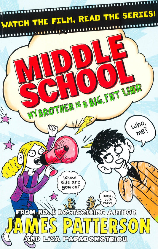 Middle School: My Brother Is A Big, Fat Liar