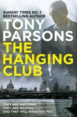 The Hanging Club : (DC Max Wolfe)
