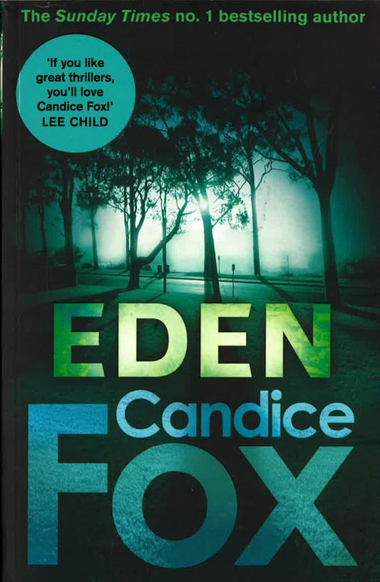 Eden: An Archer And Bennett Thriller