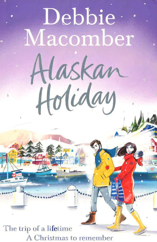 Alaskan Holiday: A Christmas Novel