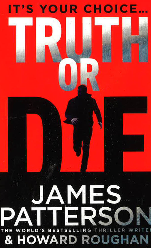 Truth Or Die