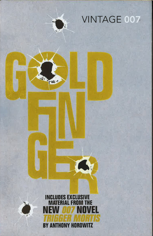 Goldfinger: Trigger Mortis Edition (James Bond 007)