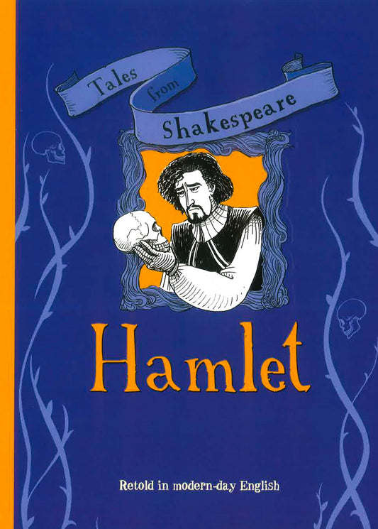 Tales From Shakespeare : Hamlet