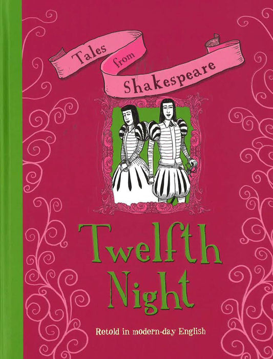 Tales From Shakespeare: Twelfth Night