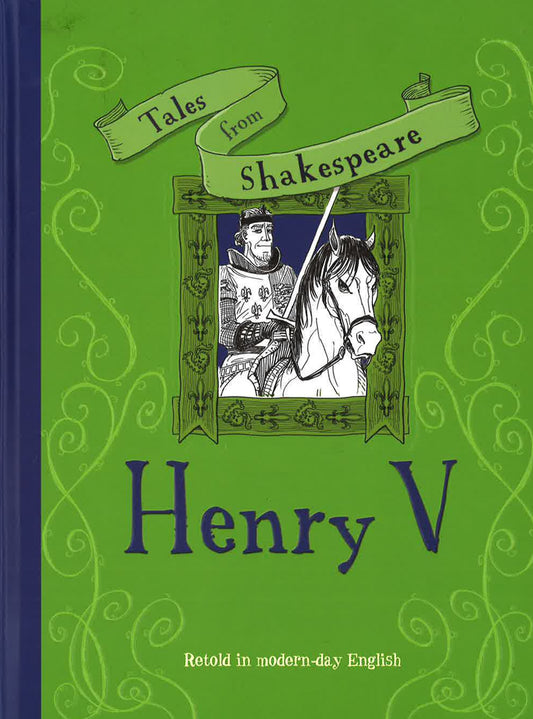 Tales From Shakespeare: Henry V
