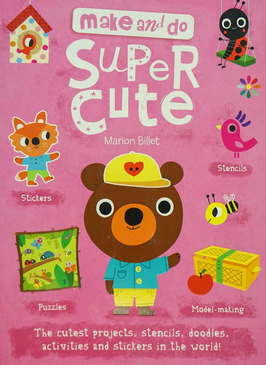 Make And Do: Super Cute