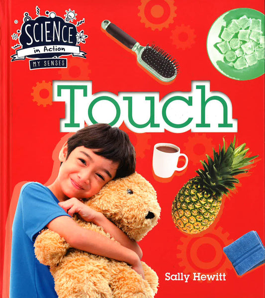 Science In Action: Touch