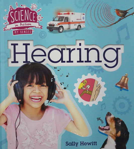Science In Action: Hearing