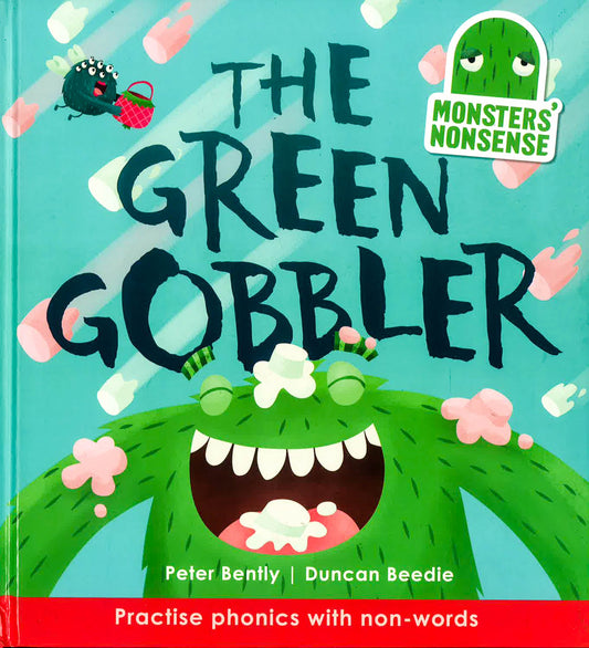 Monsters' Nonsense: The Green Gobbler