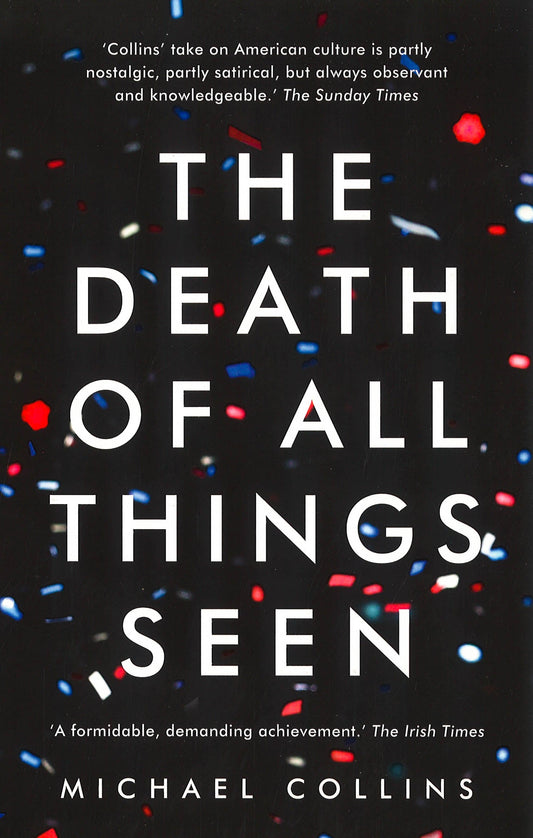 The Death Of All Things Seen