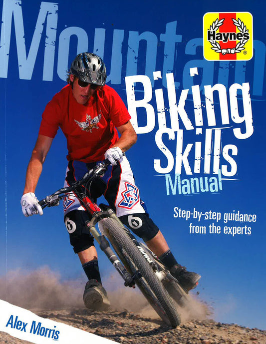Haynes: Mountain Biking Skills Manual
