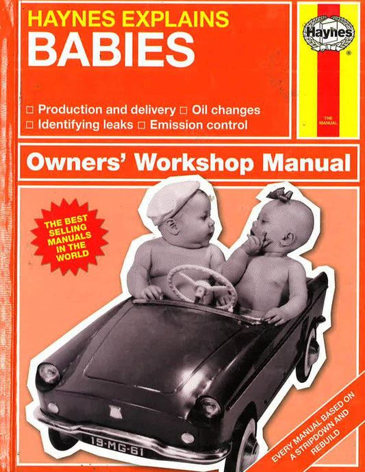 Haynes Explains Babies: Owners' Workshop Manual