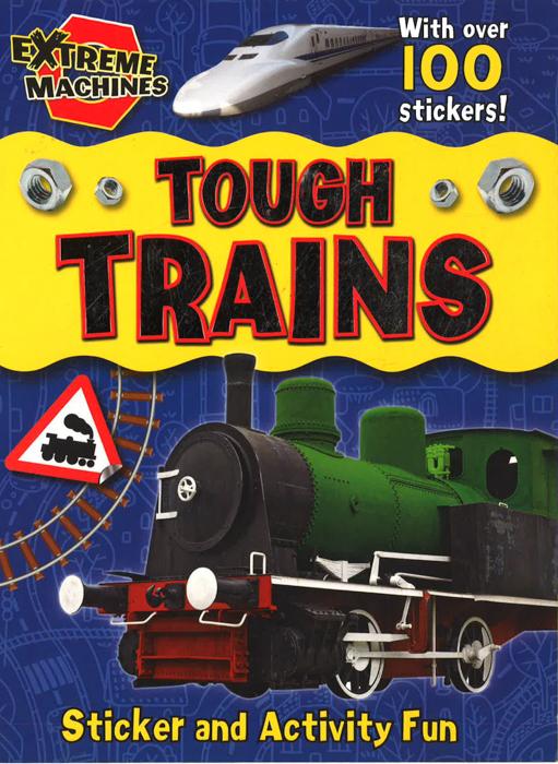 Extreme Machines: Tough Trains