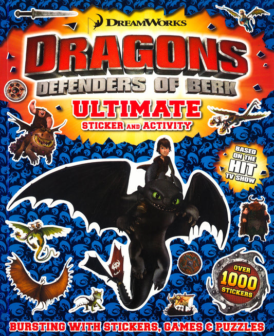 Dragons Defenders Of Berk: Ultimate Sticker And Activity