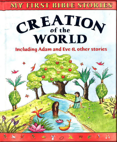 Stories And Miracles: Inlcuding Adam & Eve And Other Stories