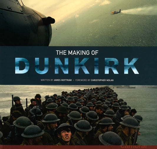 The Making Of Dunkirk
