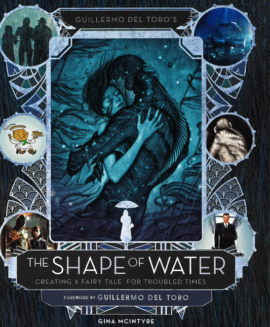 Guillermo Del Toros The Shape Of Water