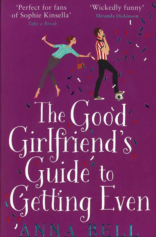 The Good Girlfriend's Guide To Getting Even
