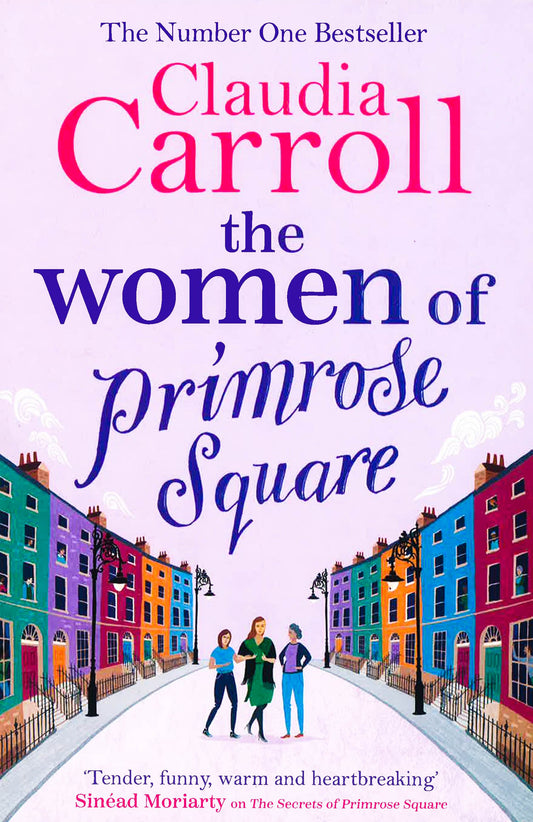 The Women Of Primrose Square: 'Original, Poignant And Funny' Sheila O'Flanagan