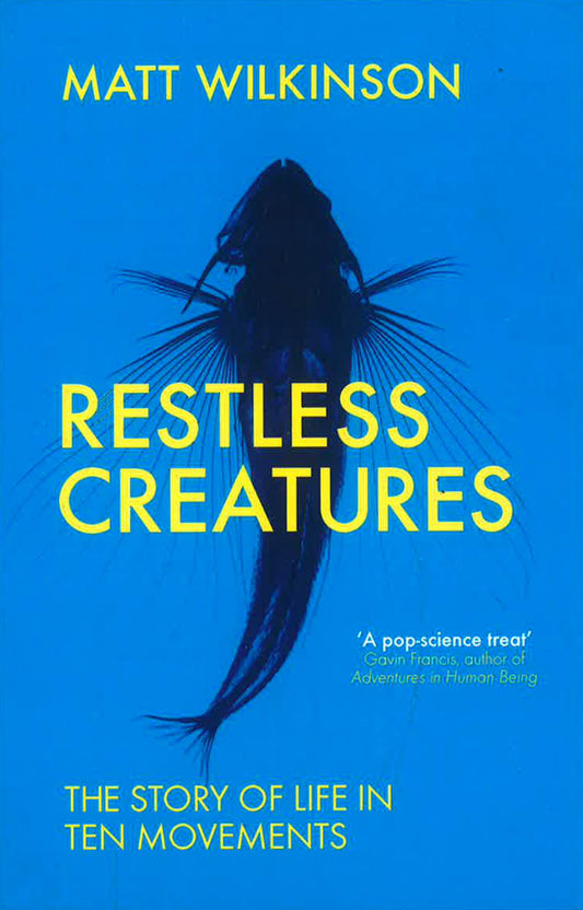 Restless Creatures Pb