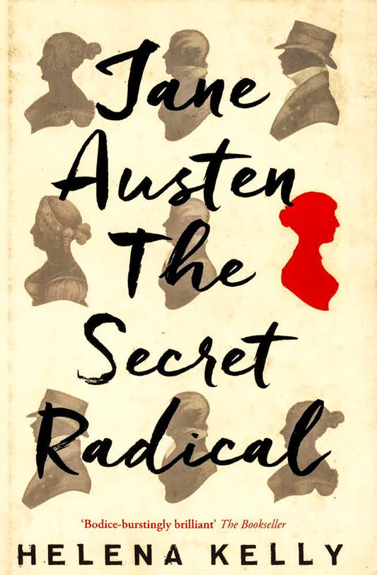 Jane Austen, The Secret Radical