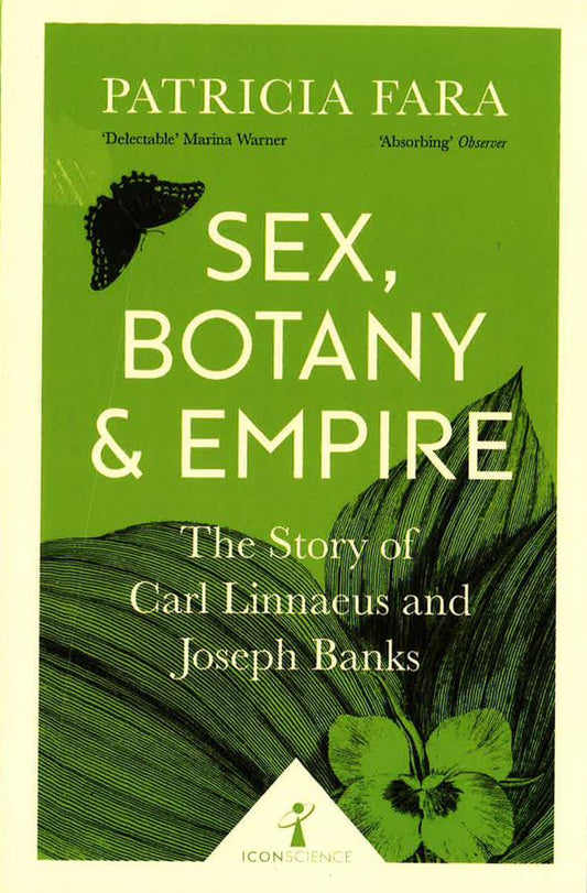 Sex, Botany And Empire