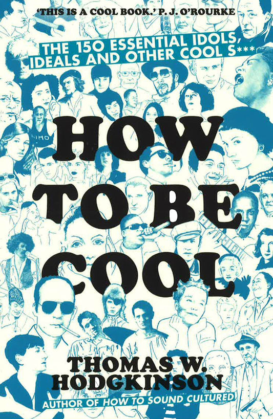 How To Be Cool