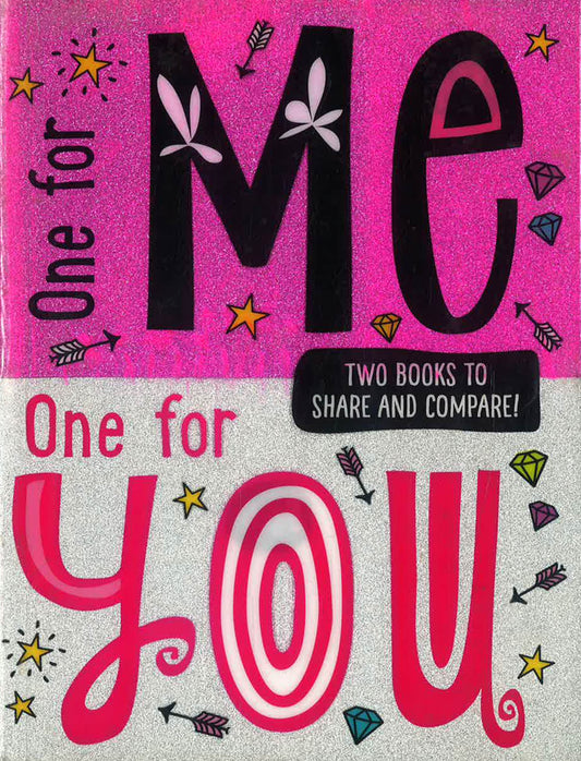 One For Me/One For You