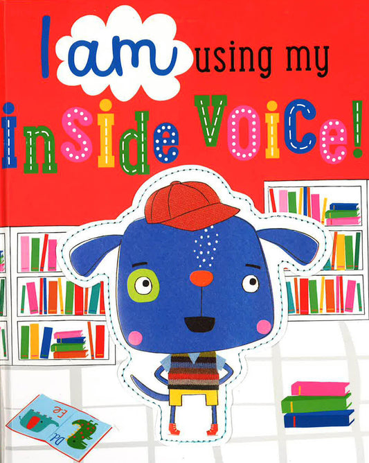 I Am Using My Inside Voice!