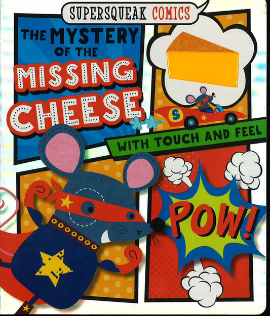 The Mystery Of The Missing Cheese