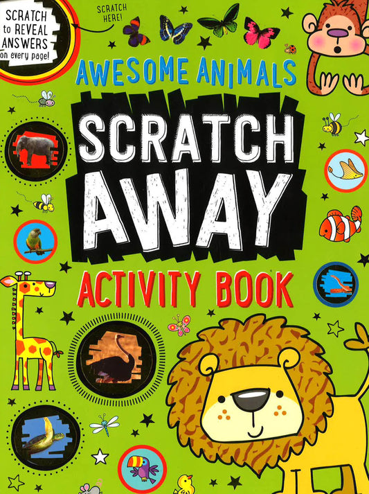 Awesome Animals: Scratch Away Activity Book