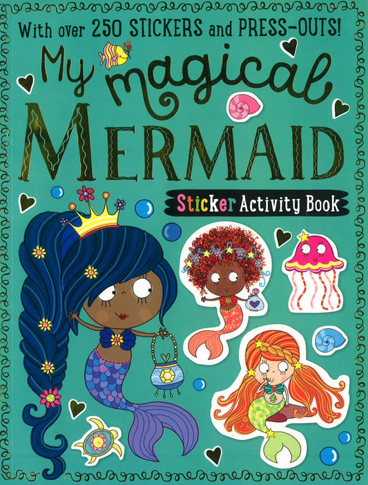 My Magical Mermaids Sticker Activity Book