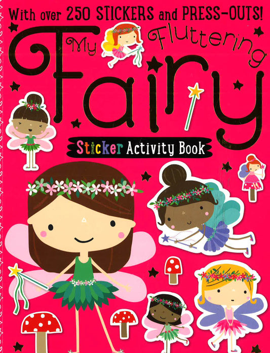 The Fluttering Fairy Sticker Activity Book