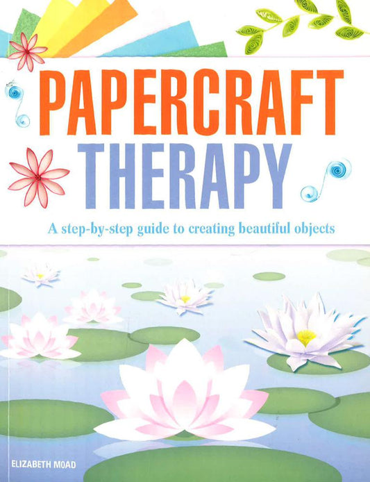 Papercraft Therapy